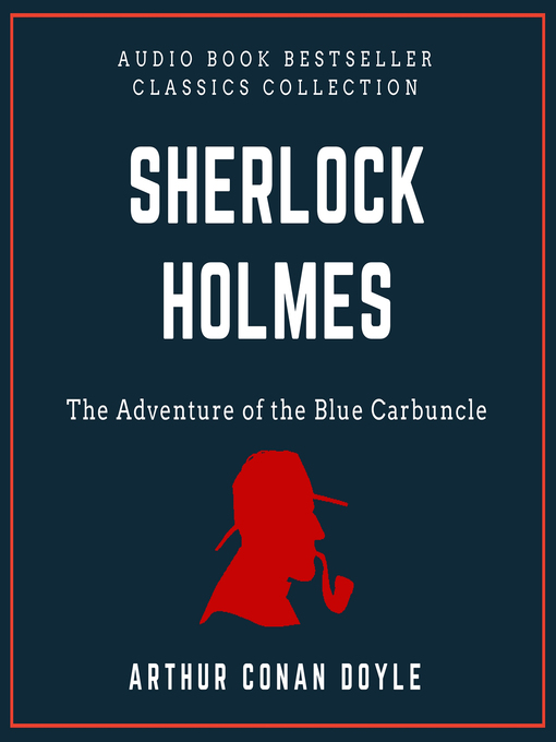 Title details for The Adventure of the Blue Carbuncle by Arthur Conan Doyle - Wait list